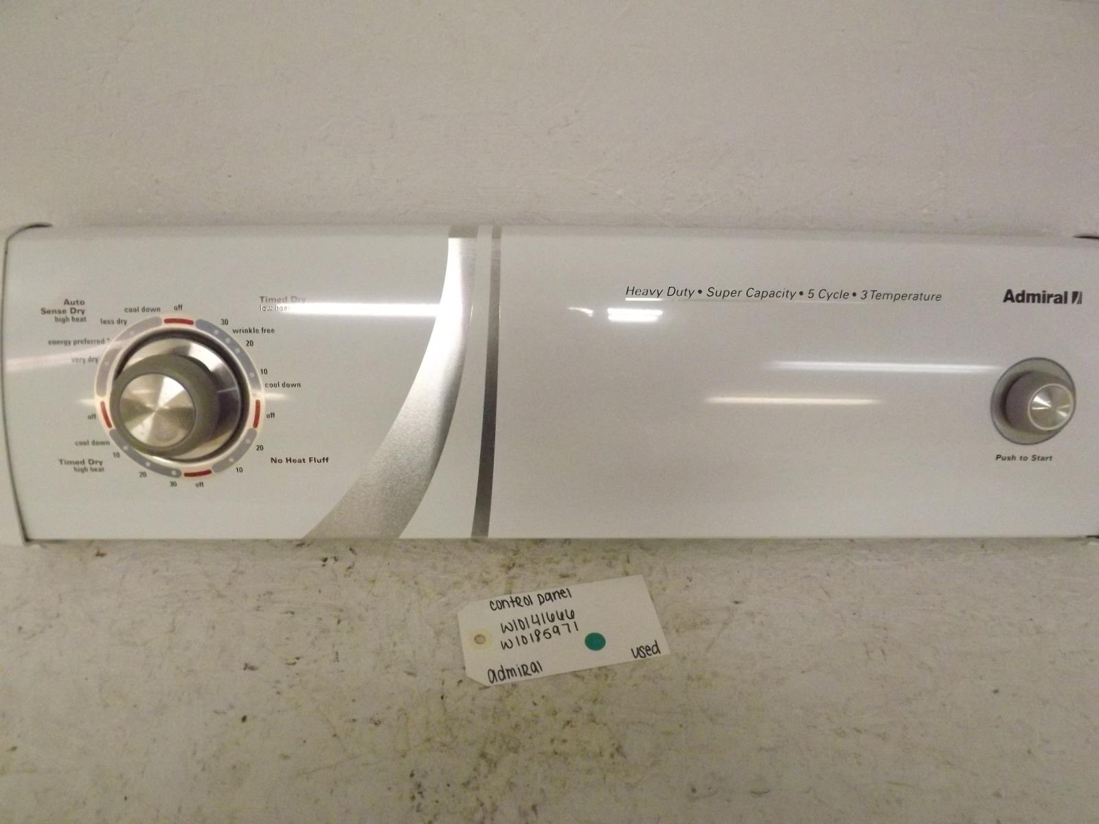 Admiral Dryer W10141666 W10185971 Control Panel Used Admiral Dryer W10141666 W10185971 Control Panel Used